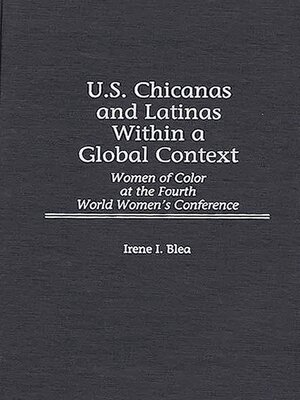 cover image of U.S. Chicanas and Latinas Within a Global Context